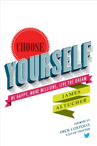 Choose Yourself